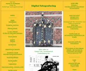 fotografer-digitalt.dk: Fotografer digitalt - digital fotografering
Websider om og med digital fotografering.