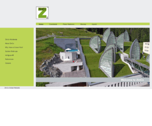 green-roof-tech.org: zinco-greenroof.com :: Green Roofs  > Home
ZinCo Group is an international pioneer in manufacturing green roof 
systems and designing green roofs worldwide.