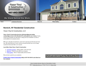 visservinylny.com: Siding and Roofing Contractor Norwich, NY
Visser Vinyl & Construction provides siding installation and small construction services to Norwich, NY. Siding, gutters, roofing and more. Call 607-843-5604.