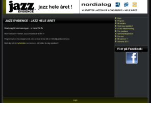 jazzevidence.no: JAZZ EVIDENCE - JAZZ HELE ÅRET
Jazz Evidence. Jazzklubb på Kongsberg. Jazz hele året!
