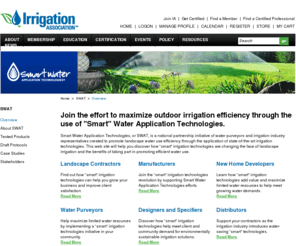 swatconserves.com: Irrigation Association - The recognized authority on irrigation.
The Irrigation Association is the leading membership organization for irrigation companies and professionals. Together with our members, we are committed to promoting efficient irrigation and to long-term sustainability of water resources for future generations.