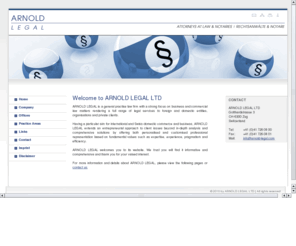 arnold-legal.com: ARNOLD LEGAL AG - Attorneys - Civil Notary - Zug - Zurich
ARNOLD LEGAL AG is a general practise law firm with offices in zug and zurich. The international law firm with a strong focus on business and commercial law matters rendering a full range of legal services to foreign and domestic entities, organisations and private clients. Attorney at Law Switzerland, law firm Switzerland, Attorneys Zug, law firms zurich, Attorneys, Advocates, law offices in zug