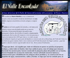 elvalleencantado.net: La Casa del Valle Encantado ® - Poyales / Enciso (La Rioja) - Turismo Rural - Vacaciones en la Rioja
El Valle Encantado es una casa rural en la Rioja para pasar tus vacaciones, escapadas o puentes para hacer turismo en la Rioja. Un lugar para pasar tus vacaciones en la Rioja y del que no te arrepentiras de haber venido.