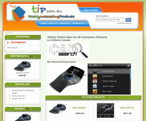 tip.com.au: TIP, Totally Interesting Products
TIP - 3DCONNEXION ecommerce, open source, shop, online shopping