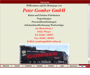 gomber-gmbh.de: Paletten, Kisten, Verpackungen - Peter Gomber GmbH
Holz, Paletten, Kisten, Verpackungen, Transport zu günstigen Konditionen.Schnell, erfolgreich, zuverlässig.