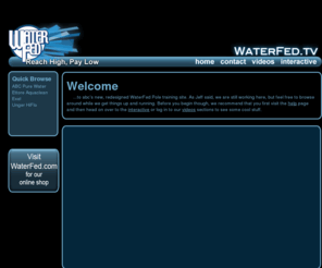 waterfed.tv: Welcome to Waterfed.tv!
