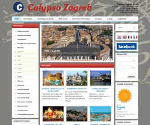 calypsozagreb.com: Calypso Zagreb d.o.o.
Calypso Zagreb d.o.o, Putnička agencija Zagreb, Putovanja Prag (Češka Republika), Ljetovanje Hrvatska 2011, Grčka, Bugarska