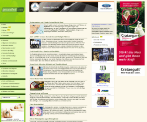 vital24.com: gesundheit.com - Ratgeber
MediaDomain GmbH - gesundheit.com - Informationen zu: Gesundheit, Ernährung, Fitness, Wellness und Beauty, Alternativen Heilweisen, Apotheken, Heilplanzen, und weiteren Gesundheitsinformationen