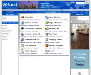 206.net: 206.net - Your link to Seattle, Kent, Vashon, Bainbridge Island, Mercer Island, Rollingbay, Camp Murray, Burton, Kirkland, Seahurst
Your link to Seattle, Kent, Vashon, Bainbridge Island, Mercer Island, Rollingbay, Camp Murray, Burton, Kirkland, Seahurst