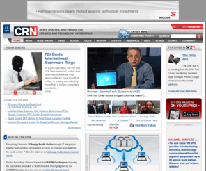 computerretailweb.com: CRN Technology News For Solution Providers
Find news on the technology channel and reseller market, with product reviews for VARs and channel partners. Interact with VARs and other technology integrators to stay current in the technology channel.