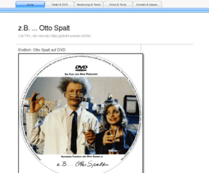 ottospalt.de: Jetzt neu auf DVD - Zum Beispiel Otto Spalt
Jetzt neu auf DVD - Zum Beispiel Otto Spalt