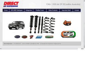 directsuspensions.com.au: Direct Suspensions - Brendale Suspensions | Lift Kits Brisbane | 4x4 Suspensions Brisbane | Fireflex Truck | EFS 4WD Suspensions | 4X4 Parts Brisbane
Direct Suspensions specialise in Lift Kit and 4x4 Suspensions Brisbane. All kits are sold with a 3 year 100,000KM Warranty and are designed and developed in Australia. We also despatch our kits daily.