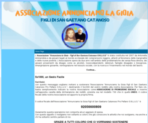 annunciamolagioia.it: Associazione ONLUS Annunciamo la Gioia - Figli di San Gaetano Catanoso
Associazione ONLUS calabrese