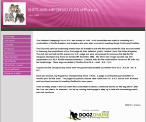 shetlandsheepdogclubwa.com: SHETLAND SHEEPDOG CLUB of WA (inc)
A club dedicated to the health and promotion of this beautiful breed.