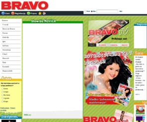 bravo.si: BRAVO.si
BRAVO.si domača stran - glasbena revija in spletni portal za mlade željnih dobrih glasbenih novic in zabave