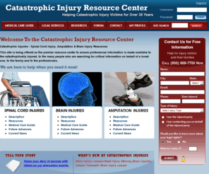 catastrophicinjury.com: Brain Injury, Spinal Cord Injuries, Amputation Injury Attorney, Lawyers
The Catastrophic Injury Law Group is a law firm dedicated to providing legal services to individuals who have been catastrophically injured. We provide free legal consultation to individuals suffering from brain injuries, Anoxic Brain Injury, spinal cord injuries and all types of amputations. Contact Robert A. Brenner for a free consultation at (800) 669- 7700.