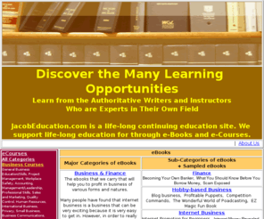jacobeducation.com: Discover the Many Learning OpportunitiesLearn from the Authoritative Writers and Instructors Who are Experts in Their Own Field
Discover the Many Learning OpportunitiesLearn from the Authoritative Writers and Instructors Who are Experts in Their Own Field