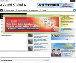 jambiglobal.com: .: Jambi Global :.
Jambi Global - Portal Informasi Online Jambi, menyajikan berita jambi tercepat, terakurat dan referensi rakyat jambi.