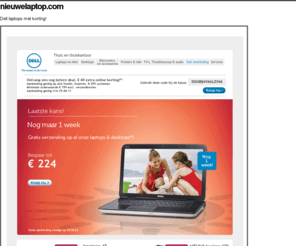 nieuwelaptop.com: nieuwelaptop.com - Dell laptops met korting
nieuwelaptop.com Dell laptops met korting!