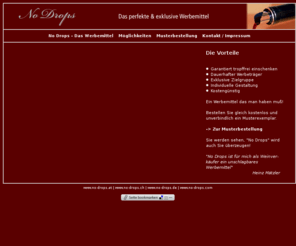 no-drops.de: No Drops - Das perfekte & exklusive Werbemittel
Garantiert tropffrei einschenken, Dauerhafter Werbeträger, Exklusive Zielgruppe, Individuelle Gestaltung, Kostengünstig