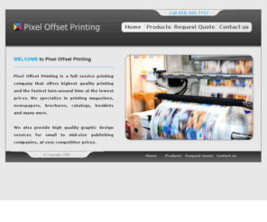 pixeloffsetprinting.com: WELCOME to Pixel Offset Printing
Pixel Offset Printing