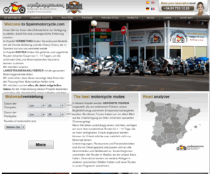 spanienmotorrad.com: .: Spanienmotorrad :. Motorcycle rental and routes on Spain
portal de alquiler de motos y rutas. Entra y descrube nuevas rutas, y disfruta de  Kms de diversión!