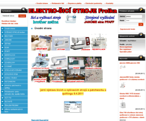 elektro-sicistroje.com: ELEKTRO-ŠICÍ STROJE Frolka
PRODEJ - SERVIS ŠICÍCH A VYŠÍVACÍCH STROJŮ ZETINA, JANOME,ELNA,PFAFF, BROTHER  Strojové vyšívání patchwork-quiltingTel:/777260978 www.elektro-sicistroje.cz