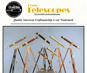 brasstelescopes.com: Brass Telescopes by The Glass Eye
The Glass Eye features American handmade collectible quality nautical Brass Telescopes, custom designed telescopes, and all-weather outdoor  public use telescopes, and handicap telescopes.