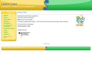 lautrer-card.de: Lautrer Card
Joomla! - dynamische Portal-Engine und Content-Management-System