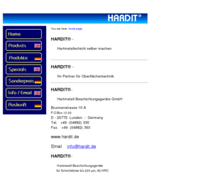 muellergreven.com: Hartmetall-Beschichtung selbst gemacht
Hardit Hartbeschichtungen Surface 
hardening of tools and molds with Tungsten Titanium Carbide to improve 
wear life of machine parts and gripping surfaces