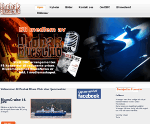drobakbluesclub.com: Drøbak Blues Club, hvor bluesen er litt blåere
Drøbak Blues Club, hvor bluesen er litt blåere