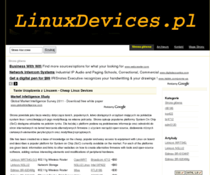 linuxdevices.pl: LinuxDevices - Urządzenia z Linuxem
Linux Devices - Urządzenia z linuxem