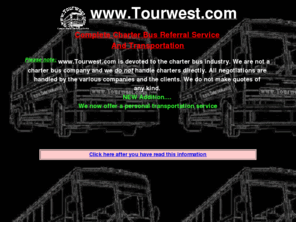 tourwest.com: www.Tourwest.com
#1 Charter Bus Referral Service