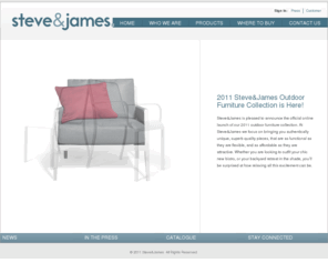 wearesteveandjames.com: Steve&James
Steve&James is an authentically unique outdoor furniture company.