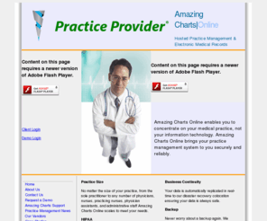 amazing-charts.com: Practice Provider: Amazing Charts Hosting
Providing Answers to the Toughest Questions in Practice Management from Point-of-Care to Reimbursement