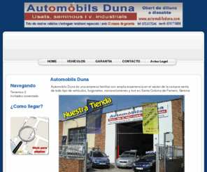 automobilsduna.com: Automobils Duna
AUTOMOBILS DUNA vehículos, furgonetas, monovolúmenes y 4x4 en Vilobí D'Onyar