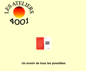 lesateliers4001.com: Ateliers 4001
Ateliers 4001