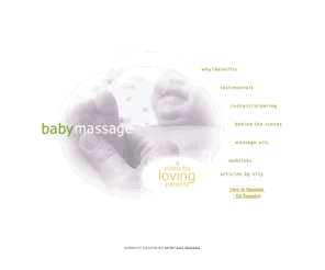 babymassage.net: Baby Massage Instructional Video
Baby Massage, A Video for Loving Parents.  Based on the best selling book by Vimala McCLure, Infant Massage, A Handbook for Loving Parents.  An instructional video on using the power of touch to soothe, heal and 
nurture our babies. See five classes worth of techniques, plus a complete infant massage. Handy grease-proof prompt card.</P><P>Accompanied by Traditional Lullaby, theme song of the International Association of Infant Massage and Grammy Award Winner Mickey Hart's Music To Be Born By. Highly Recommended.