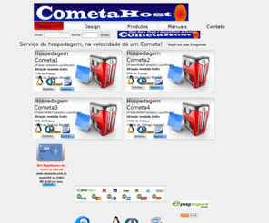 cometahost.com.br: >>> CometaHost >> 
HOSPEDAGEM DE SITES, REGISTRO DE DOMÍNIOS
HOSPEDAGEM DE SITES, ATIVAÇÃO IMEDIATA, REGISTRO DE DOMÍNIOS