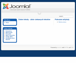 dobre-teksty.com: Joomla
Joomla! - the dynamic portal engine and content management system