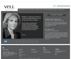 chiefhrofficer.com: Vell Executive Search builds high performance leadership teams at the board, CEO and “C” level.
Vell Executive Search builds high performance leadership teams at the board, CEO and “C” level.