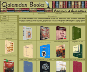 qalamdanbooks.com: qalamdanbooks,South Asian History,Islam,architecture,literature,civilisation
qalamdanbooks,South Asian History,Persian and Urdu Books,Bibliographies and Catalogues