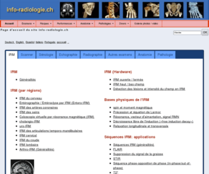 info-radiologie.ch: Page d'accueil du site info-radiologie.ch
Ce site donne des informations sur les examens de radiologie (echographie, mammographie, tomodensitometrie, resonance magnetique)