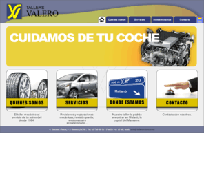 tallersvalero.com: Taller del automóvil Sanchez-Valero
el taller mecánico en Mataró