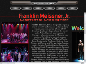 franklinmeissner.com: Franklin Meissner Jr - LD
Franklin Meissner Jr Lighting Design