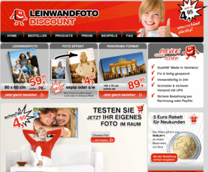 fotobuch-discount.com: Ihr Leinwand-Druck ab 19,95 € bei  | Leinwandfoto Discount
Leinwandfoto - Ihr Foto auf Leinwand in professioneller Qualität zu günstigen Discount-Preisen bei Leinwandfoto-Discount. Hochwertiger Druck auf Künstler-Leinwand bis 160 x 120 cm. Große Auswahl an Formaten: 3:2, 4:3, 5:4, 2:1, 3:1 und quadratisch.