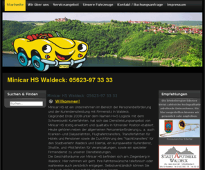 hs-logistik.net: Taxi Waldeck | Minicar HS Waldeck: 05623-97 33 33
Minicar HS ist ein Unternehmen im Bereich der Personenbeförderung und der Kurierdienstleistung mit Firmensitz in Waldeck. Gegründet Ende 2008 unter dem Namen H+S Logistik mit dem Schwerpunkt