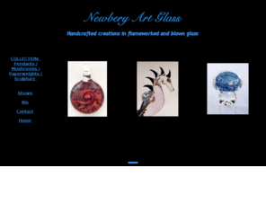 newberryartglass.com: Newbery Art Glass - Flameworked and Blown Glass Beads Pendants Sculpture by Warren Newbery
Newbery Art Glass Flameworked and Blown Glass by Warren Newbery