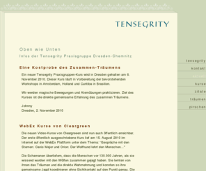 oben-wieunten.de: Tensegrity in Dresden Chemnitz, Sachsen - wie oben so unten
Tensegrity in Dresden und Chemnitz - Sachsen, unten wie oben