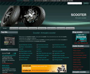 annuaire-scooter.fr: SCOOTER | Guide scooter | Annuaire SCOOTER
SCOOTER | Tout sur le scooter : retrouvez tout l'univers du scooter sur annuaire scooter, l'annuaire du scooter. Tous les sites de scooter sont référencés  sur l'annuaire du scooter.